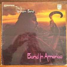 GRAHAM BOND Bond In America LP