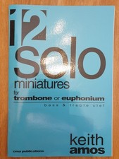 12 solo miniatures - music for Trombone/Euphonium (bass & treble clef)