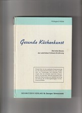 Gesunde Küchenkunst –