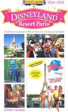 BRIT GUIDE TO DISNEYLAND PARIS 2004 (..., Veness, Simon