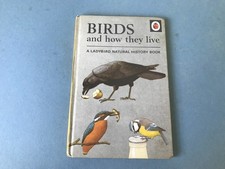Birds and how the live - Ladybird book - 24p - Series 651