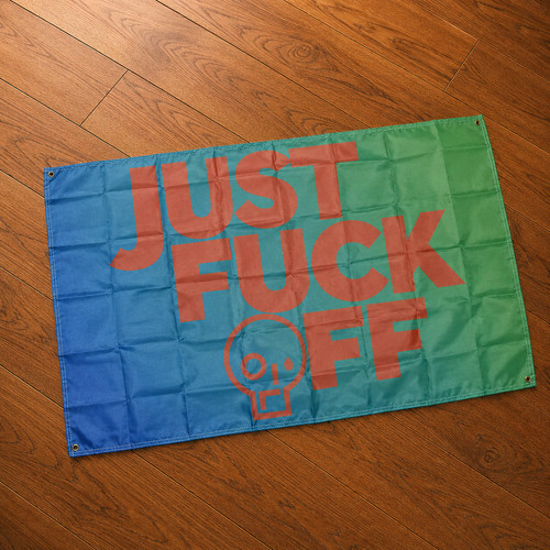 Just fck off - off, 5x3ft