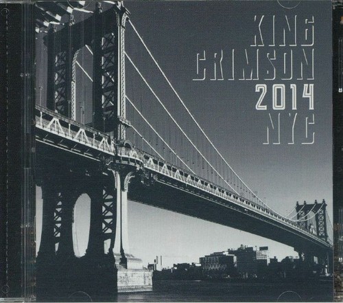 King crimson 2014 - crimson, nyc