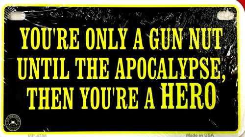 Metal sign you only gun - you're,