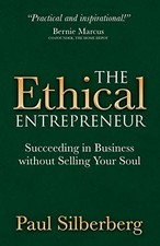 The Ethical Entrepreneur: Succeedin..., Silberberg, Pau