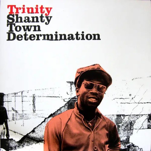 Trinity shanty town - trinity,