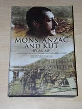 Mons, Anzac and Kut by An MP