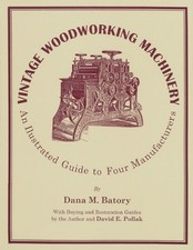 Vintage Woodworking Machinery