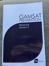 GAMSAT Preparation Workbook Section 3: GAMSAT Style Questions and Step-By-Step S
