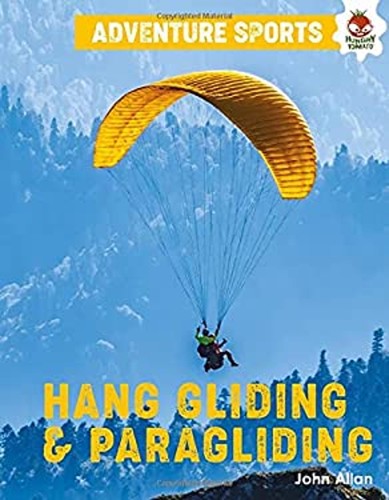 Hang gliding and paragliding - and,