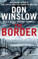 The Border, Winslow, Don