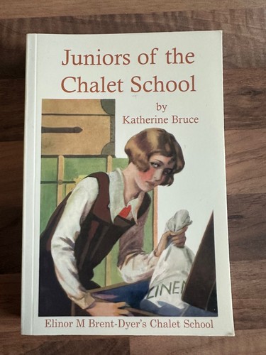 Juniors the chalet school - of,