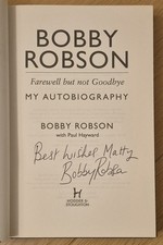 SIGNED Bobby Robson Farewell