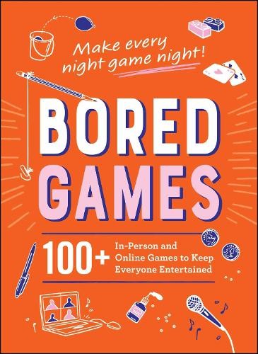 Bored games adams media - ,