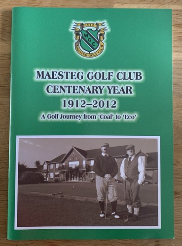 Maesteg golf club centenary - golf,