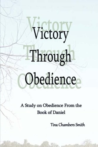 Victory through obedience - through,