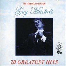 GUY MITCHELL 20 GREATEST HITS