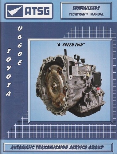Atsg toyota lexus u660e - toyota,