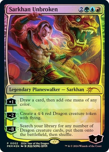 Sarkhan unbroken foil year - -,