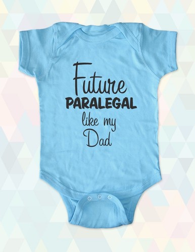 Future paralegal like dad - future,