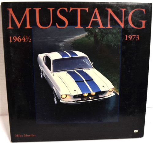 Mustang 1964 1973 - by, mike