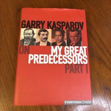 Gary Kasparov's on My Great Predecessors: Part 1 ... by Garry Kasparov Paperback