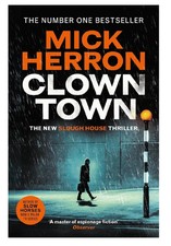 Clown Town By Mick Herron