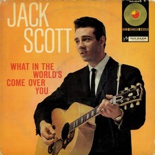 Jack Scott - What In The
