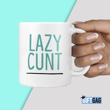 Lazy mug profanity - lazy,