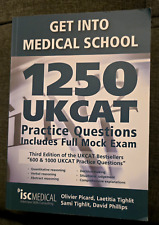 Get into Medical School - 1250 UKCAT Practice Questions. Includes Full Mock Exam