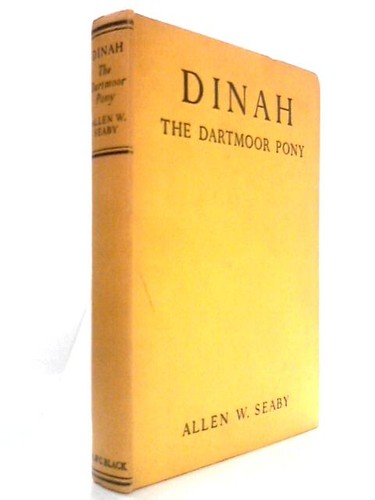 Dinah the dartmoor pony allen - the,