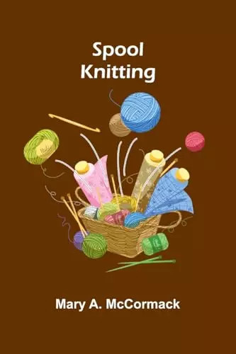 Spool knitting mary - knitting,,