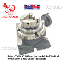 Rotary Table Horizontal And Vertical 4" 100mm With 3 Jaw 65mm Chuck Backplate UK