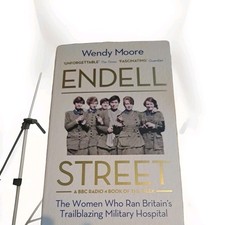 Endell Street Women Who Ran Britain's Trailblazing Military Hospital Book New