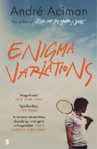 Enigma variations aciman - enigma, variations,