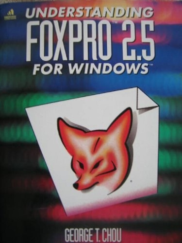 Understanding foxpro for - 2.5,
