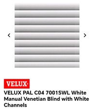 VELUX PAL C04 7001SWL White Manual Venetian Blind White Channels Opened Unused