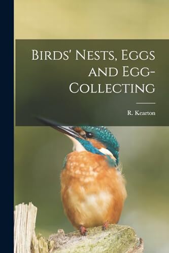 Kearton birds nests eggs - kearton,