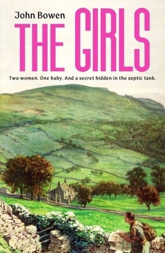 The girls john bowen - by,