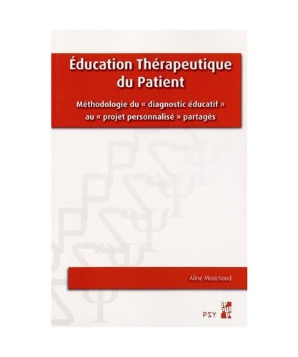 éducation therapeutique - , du