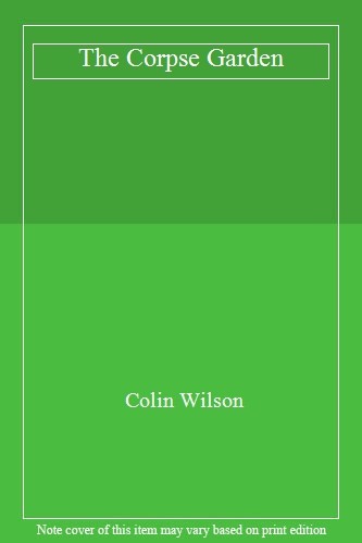 The corpse garden colin - corpse,