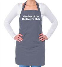Member of the Dull Men's Club - Unisex Adult Apron - Funny Fathers Day Dad