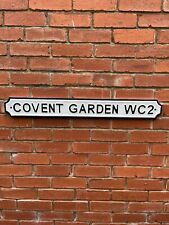 COVENT GARDEN WC2 Vintage Style LONDON Road Street Sign SOLID METAL