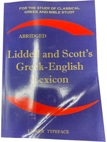 Abridged liddell and - abridged,