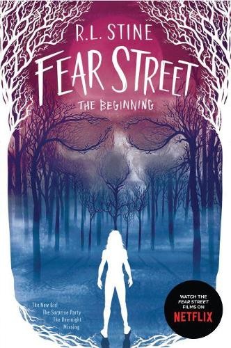 Fear street the beginning - the, beginning: