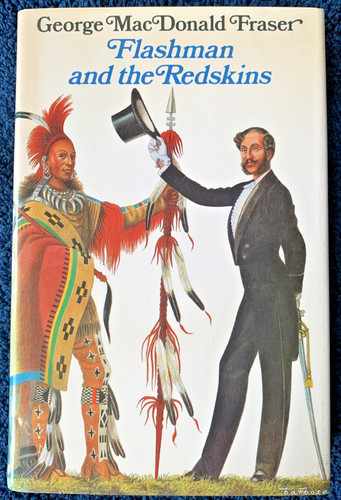Flashman and the - , redskins