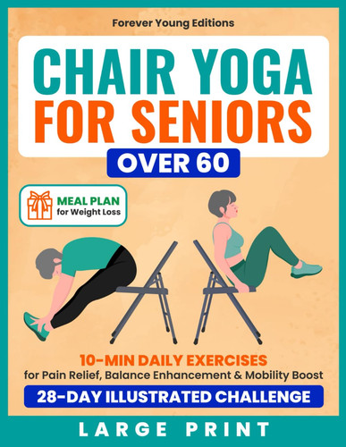 Chair yoga for seniors over - for,