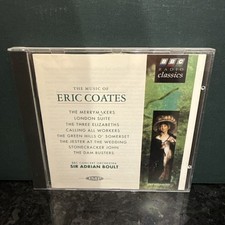 The Music of Eric Coates -