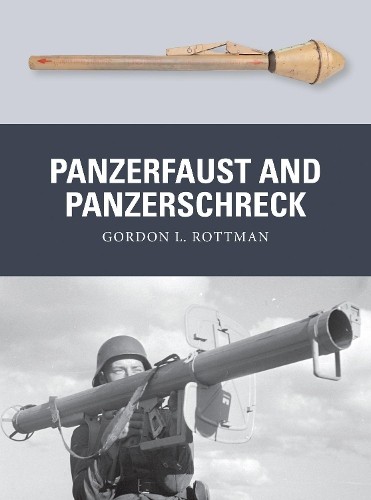 Panzerfaust and panzerschreck - panzerfaust,
