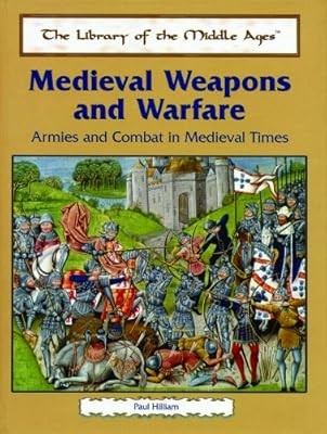Medieval weapons and warfare - and,